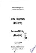 Moral y escritura (1940-1990)