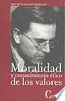 Moralidad y conocimiento ético de los valores