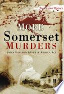 More Somerset Murders