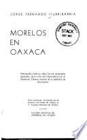 Morelos en Oaxaca