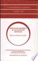 Morfología histórica de los posesivos españoles