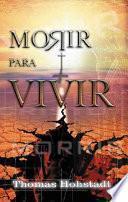 Morir para Vivir