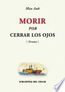 Morir por cerrar los ojos