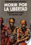 Morir por la libertad