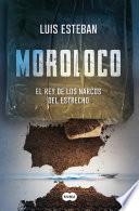 Moroloco (Spanish Edition)