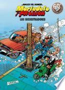 Mortadelo y Filemón. Los secuestradores (Magos del Humor 191)