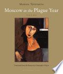 Moscow in the Plague Year