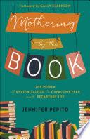 Mothering by the Book