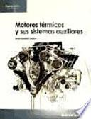 Motores térmicos y sus sistemas auxiliares