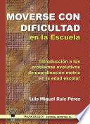 Moverse con Dificultad en la escuela