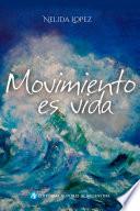 Movimiento es vida