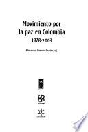 Movimiento por la paz en Colombia. 1978-2003
