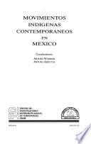 Movimientos indígenas contemporáneos en México