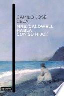 Mrs. Caldwell habla con su hijo