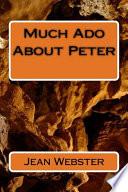 Much Ado About Peter