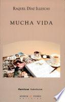 Mucha vida