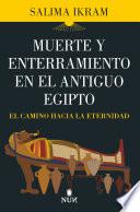 Muerte y enterramiento en el Antiguo Egipto
