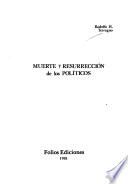 Muerte y resurrección de los políticos