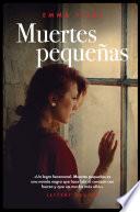Muertes pequeñas