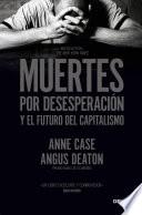 Muertes por desesperación y el futuro del capitalismo