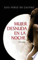 Mujer Desnuda en la Noche