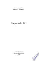 Mujeres del 16
