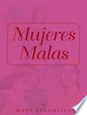 MUJERES MALAS