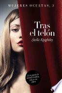 Mujeres ocultas, 3. Tras el telón