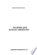 Mujeres que buscan liberación