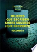 Mujeres que escriben sobre mujeres (que escriben)