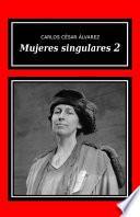 Mujeres Singulares 2