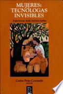 Mujeres, tecnólogas invisibles