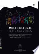 Multicultural texts and voices