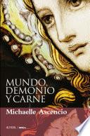 Mundo, demonio y carne