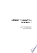 Mundos y narrativas de jóvenes