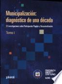 Municipalización, diagnóstico de una década