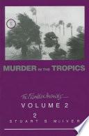 Murder in the Tropics