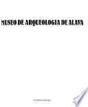 Museo de Arqueología de Alava