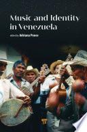 Music and Identity in Venezuela
