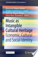 Music as Intangible Cultural Heritage