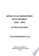 Música en el Monasterio de El Escorial (1563-1837)