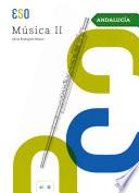 Música II - Edición Andalucía - Novedad 2024