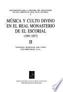 Música y culto divino en el Real Monasterio de El Escorial