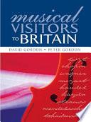 Musical Visitors to Britain