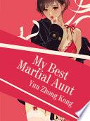 My Best Martial Aunt