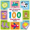 Libro My First 100 Words (Mis Primeras 100 Palabras)