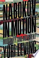 Nabokov in Motion