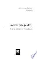 Nacimos para perder