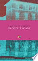 Naciste pintada