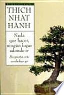 Nada que hacer, ningún lugar adonde ir